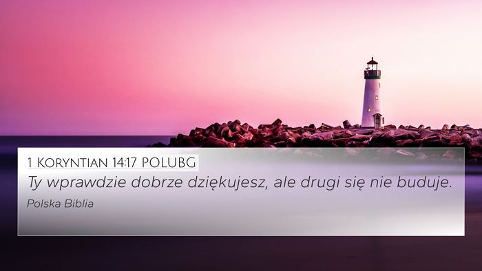 1 Koryntian 14:17 POLUBG Bible Verse Image