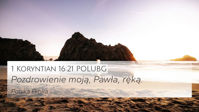 1 Koryntian 16:21 POLUBG Bible Verse Image