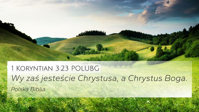 1 Koryntian 3:23 POLUBG Bible Verse Image
