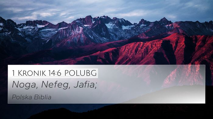 1 Kronik 14:6 POLUBG 4K Wallpaper - Noga, Nefeg, - 4K Wallpaper Bible Verse