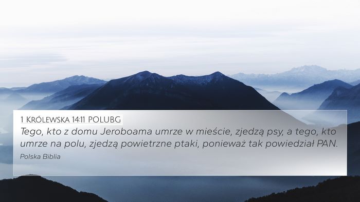 1 Królewska 14:11 POLUBG Bible Verse Image