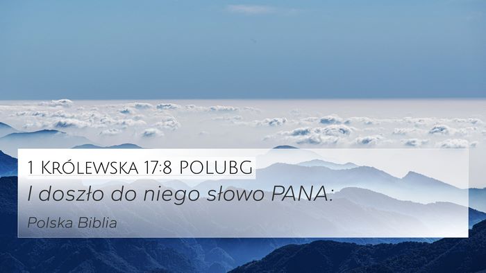 1 Królewska 17:8 POLUBG 4K Wallpaper - I doszło do niego słowo - 4K Wallpaper Bible Verse