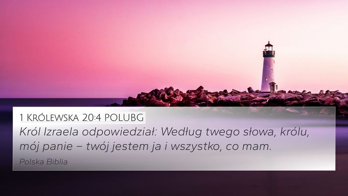1 Królewska 20:4 POLUBG Bible Verse Image