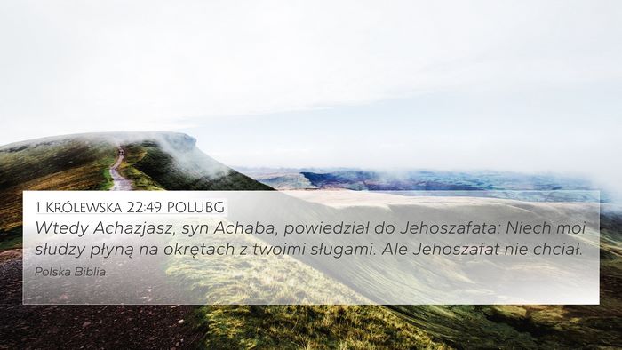 1 Królewska 22:49 POLUBG Bible Verse Image