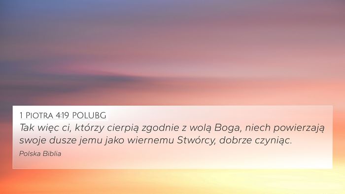 1 Piotra 4:19 POLUBG Bible Verse Image