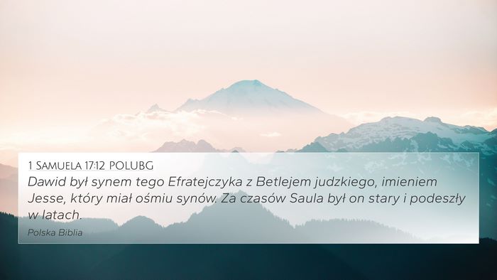 1 Samuela 17:12 POLUBG Bible Verse Image
