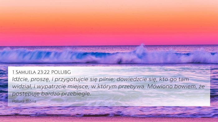 1 Samuela 23:22 POLUBG Bible Verse Image
