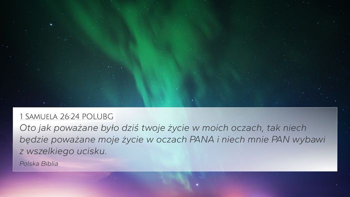 1 Samuela 26:24 POLUBG Bible Verse Image