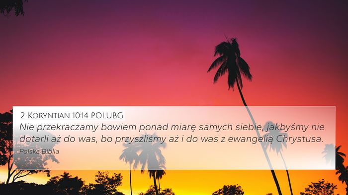 2 Koryntian 10:14 POLUBG Bible Verse Image