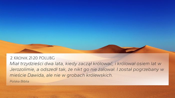 2 Kronik 21:20 POLUBG Bible Verse Image