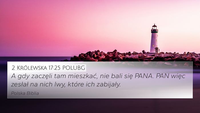 2 Królewska 17:25 POLUBG Bible Verse Image