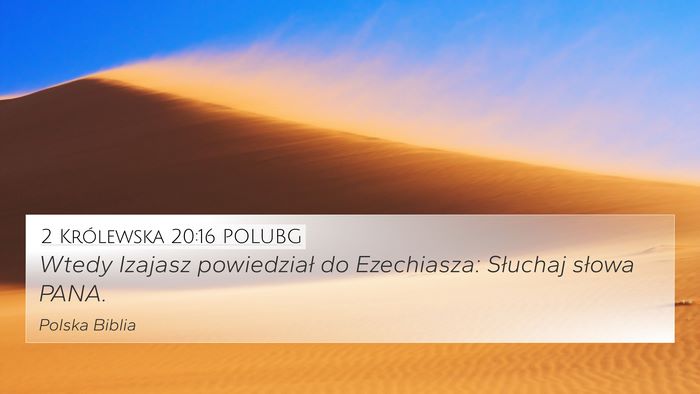 2 Królewska 20:16 POLUBG Bible Verse Image