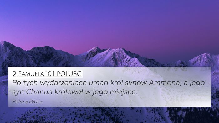 2 Samuela 10:1 POLUBG Bible Verse Image