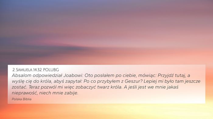 2 Samuela 14:32 POLUBG Bible Verse Image