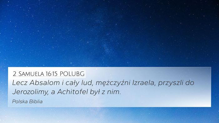 2 Samuela 16:15 POLUBG Bible Verse Image