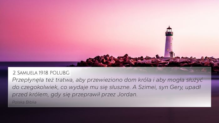 2 Samuela 19:18 POLUBG Bible Verse Image