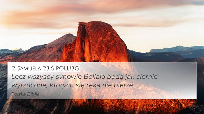 2 Samuela 23:6 POLUBG Bible Verse Image