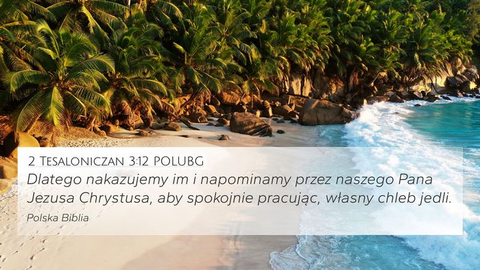 2 Tesaloniczan 3:12 POLUBG Bible Verse Image