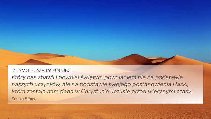 2 Tymoteusza 1:9 POLUBG Bible Verse Image