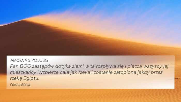 Amosa 9:5 POLUBG Bible Verse Image