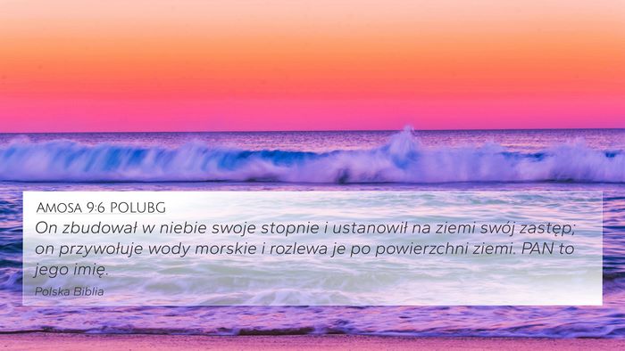 Amosa 9:6 POLUBG Bible Verse Image