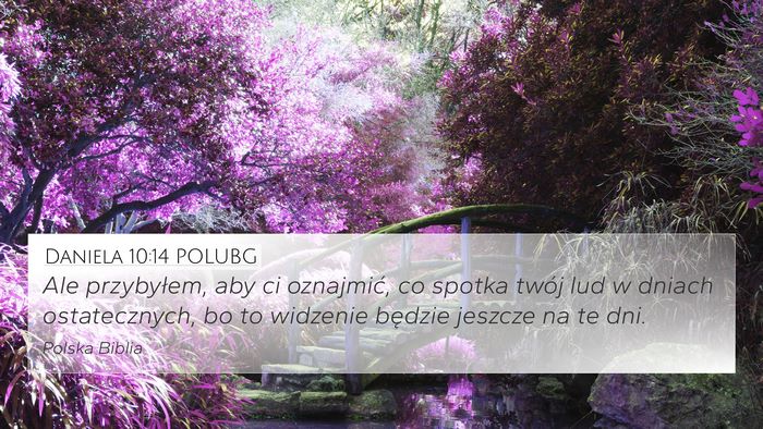 Daniela 10:14 POLUBG Bible Verse Image