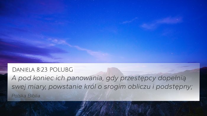 Daniela 8:23 POLUBG Bible Verse Image