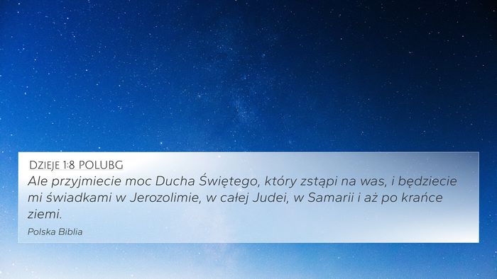Dzieje 1:8 POLUBG Bible Verse Image
