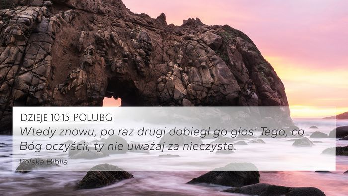 Dzieje 10:15 POLUBG Bible Verse Image