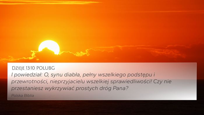 Dzieje 13:10 POLUBG Bible Verse Image