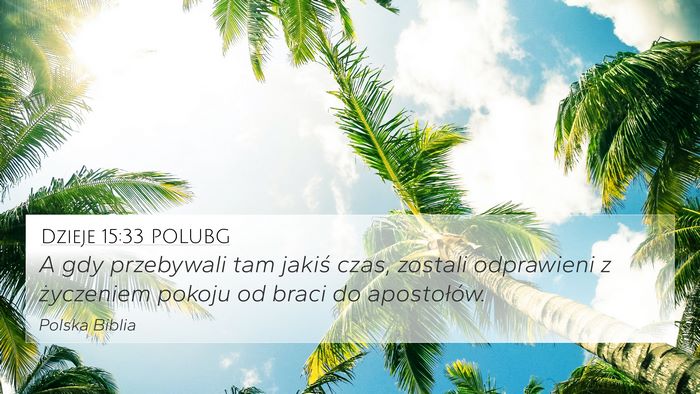 Dzieje 15:33 POLUBG Bible Verse Image