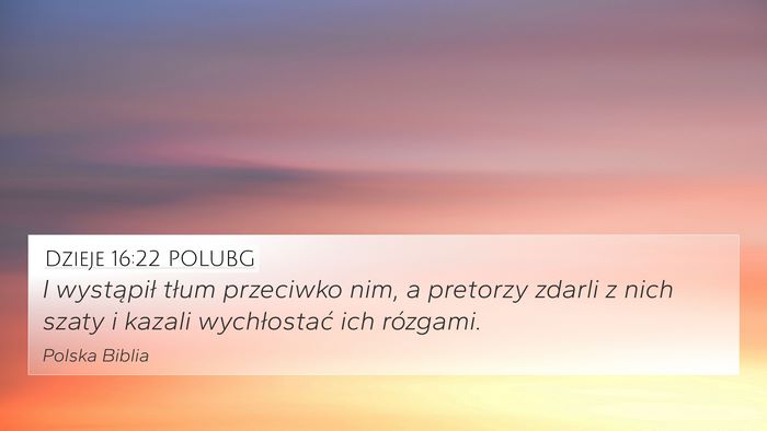 Dzieje 16:22 POLUBG Bible Verse Image