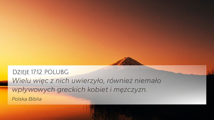 Dzieje 17:12 POLUBG Bible Verse Image