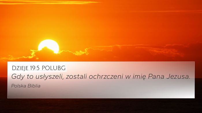 Dzieje 19:5 POLUBG Bible Verse Image