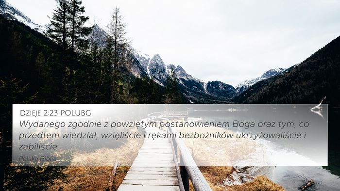 Dzieje 2:23 POLUBG Bible Verse Image