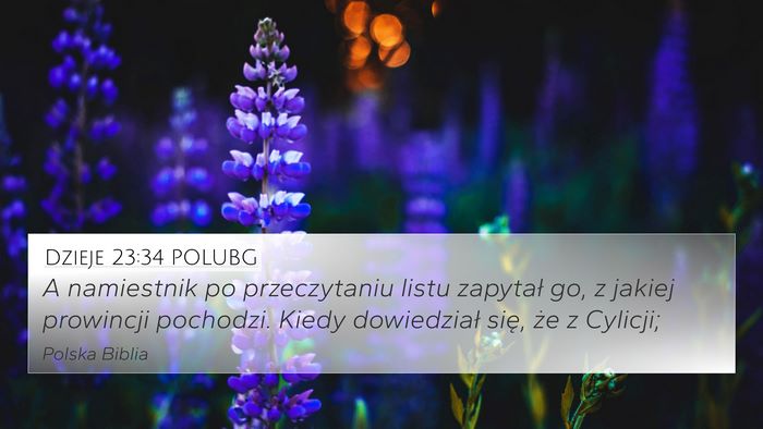 Dzieje 23:34 POLUBG Bible Verse Image