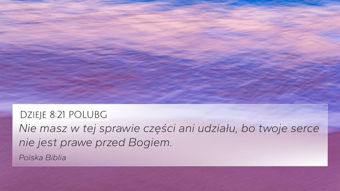 Dzieje 8:21 POLUBG Bible Verse Image