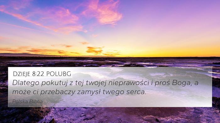 Dzieje 8:22 POLUBG Bible Verse Image