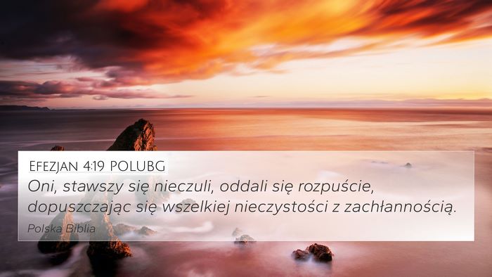 Efezjan 4:19 POLUBG Bible Verse Image