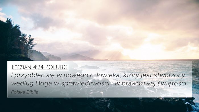 Efezjan 4:24 POLUBG Bible Verse Image