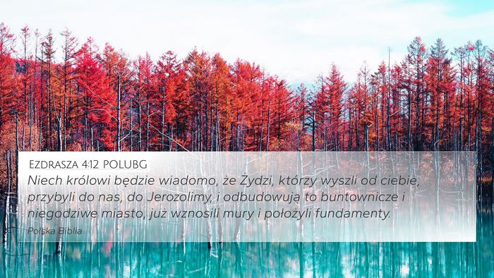 Ezdrasza 4:12 POLUBG Bible Verse Image