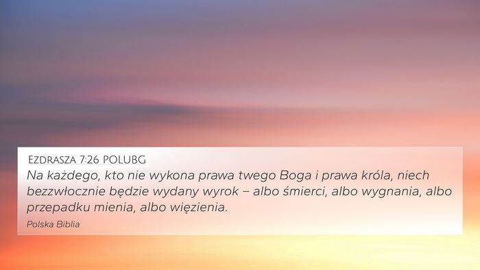 Ezdrasza 7:26 POLUBG Bible Verse Image