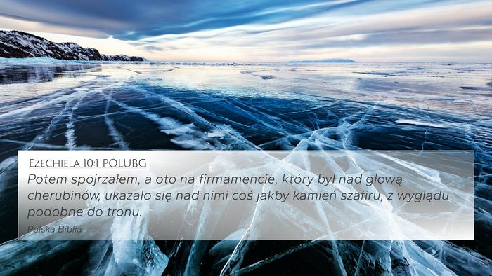 Ezechiela 10:1 POLUBG Bible Verse Image