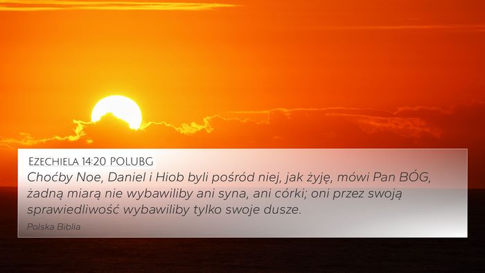 Ezechiela 14:20 POLUBG Bible Verse Image