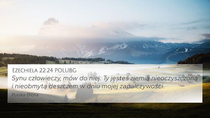 Ezechiela 22:24 POLUBG Bible Verse Image