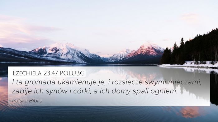 Ezechiela 23:47 POLUBG Bible Verse Image