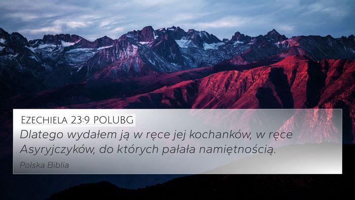 Ezechiela 23:9 POLUBG Bible Verse Image