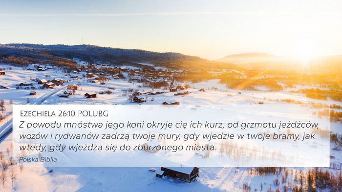 Ezechiela 26:10 POLUBG Bible Verse Image