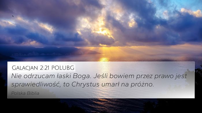 Galacjan 2:21 POLUBG Bible Verse Image
