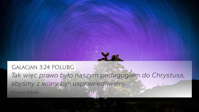 Galacjan 3:24 POLUBG Bible Verse Image